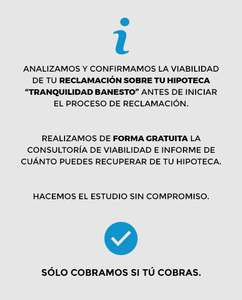 Neofin Asesores Benidorm|Reclamación de la Hipoteca Tranquilidad Banesto.