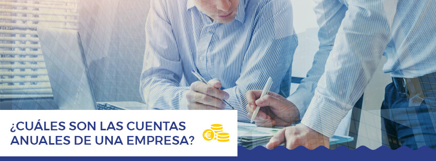 Neofin Asesores Benidorm | ¿Cuáles son las Cuentas Anuales de una Empresa?