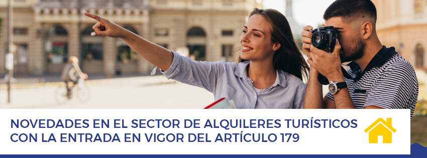 Novedades en el sector de alquileres turisticos con la entrada en vigor del articulo 179