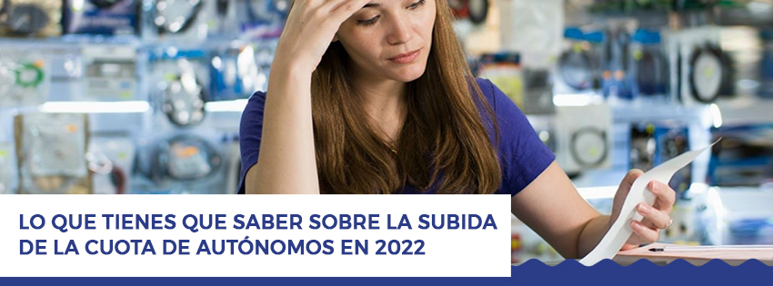 Neofin Asesores Benidorm | Lo que tienes que saber sobre la subida de la cuota de autónomos en 2022 