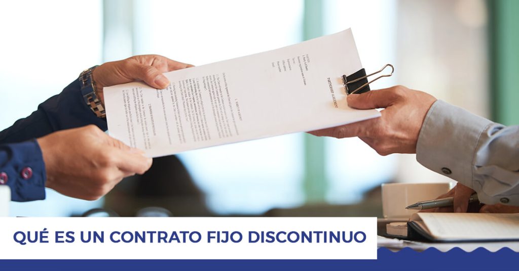 Qué es un contrato fijo discontinuo