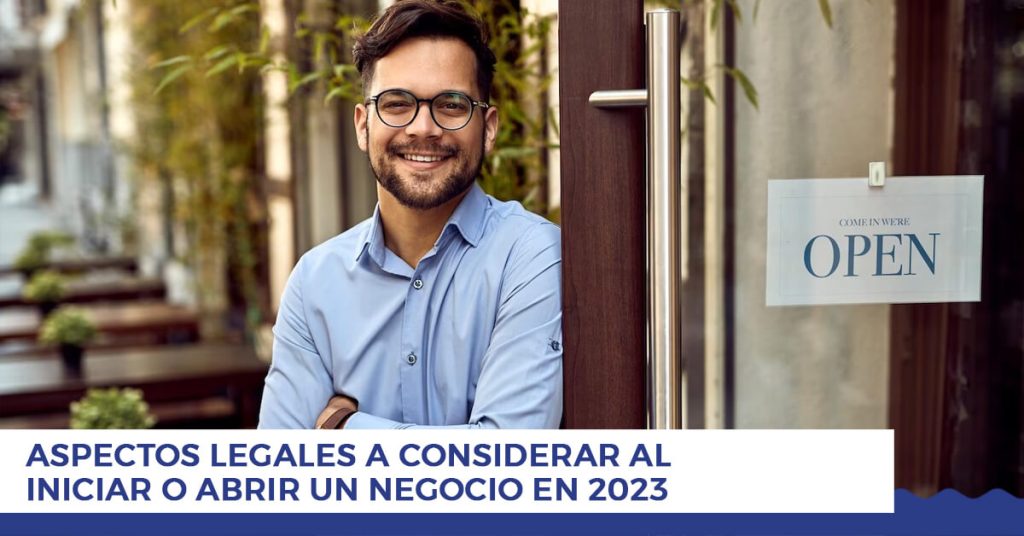 aspectos legales al considerar abrir un negocio